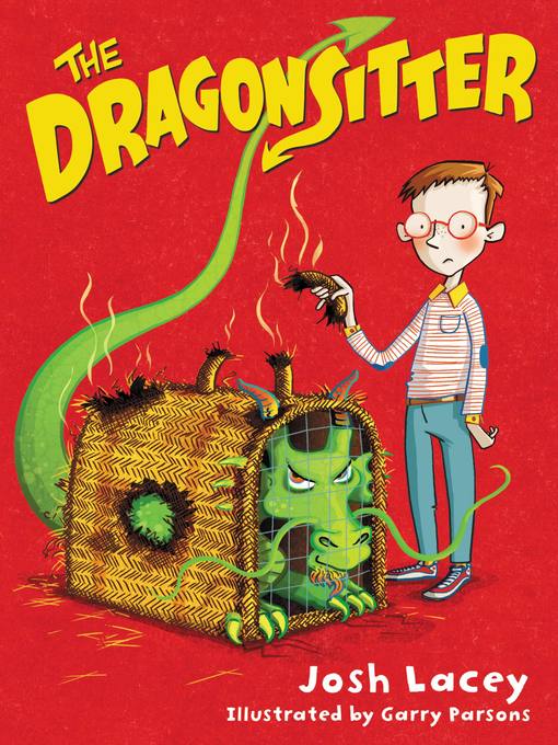 Title details for The Dragonsitter by Josh Lacey - Available